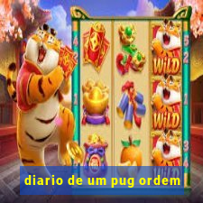 diario de um pug ordem